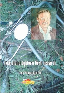 Omslag: Ikke bland doktor’n borti helsa di