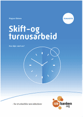 Omslag: Skift- og turnusarbeid, hefte av Magnar Kleiven utgitt av Idébanken